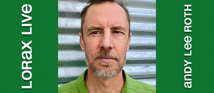 Andy Lee Roth on Anonymous Radio (Lorax Live).