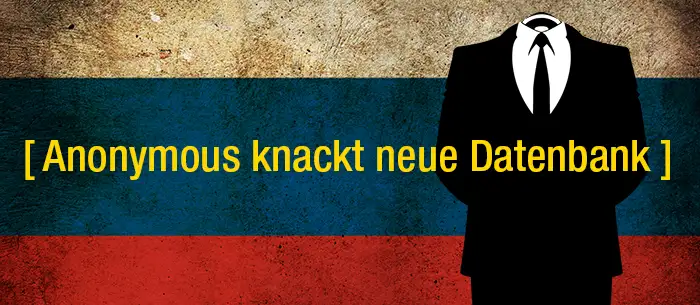Russland: Anonymous knackt neue Datenbank
