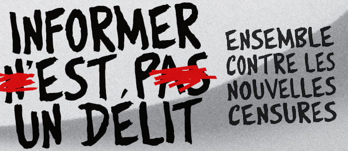 « Informer n'est pas un délit »