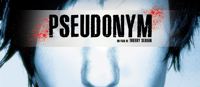 Pseudonym - Les prédateurs du net