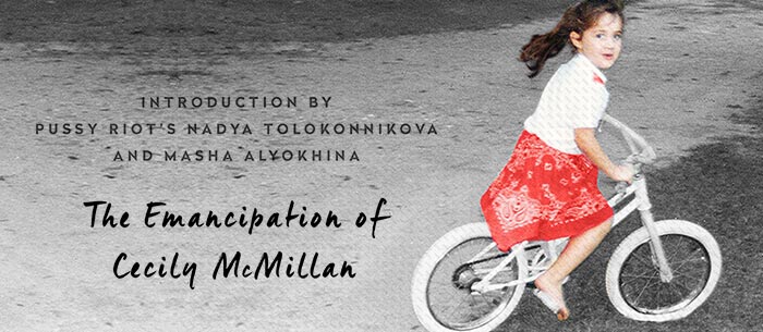 The Emancipation of Cecily McMillan