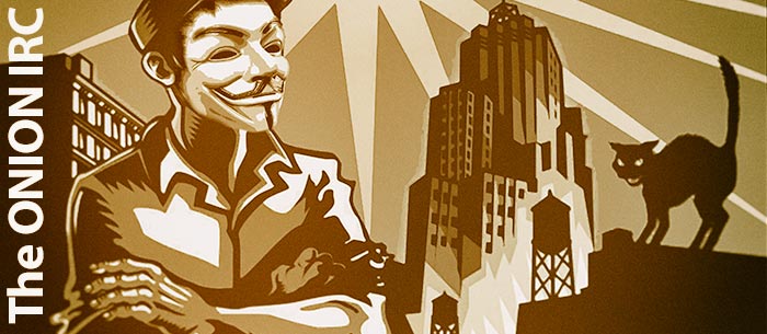 Comment rejoindre Anonymous sur Onion IRC