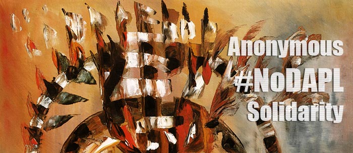 Anonymous - #NoDAPL Solidarity