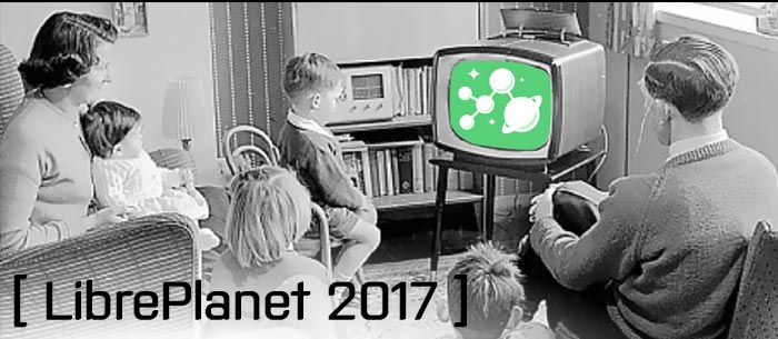 LibrePlanet 2017