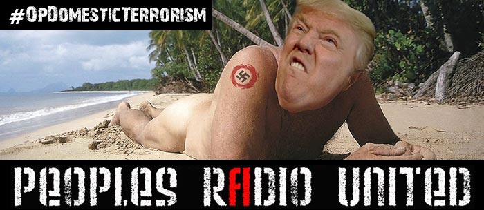 Peoples Radio United #OpDomesticTerrorism