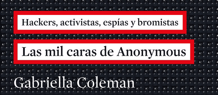 Las Mil Caras de Anonymous