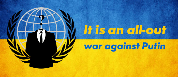 Anonymous : It is an all-out war against Putin