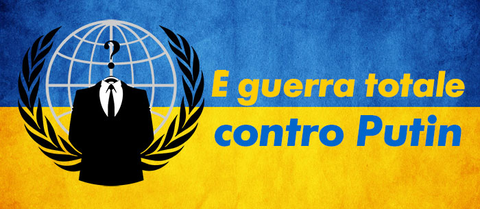 Anonymous: È guerra totale contro Putin