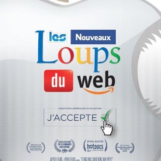 Film documentaire « Les Nouveaux loups du web »