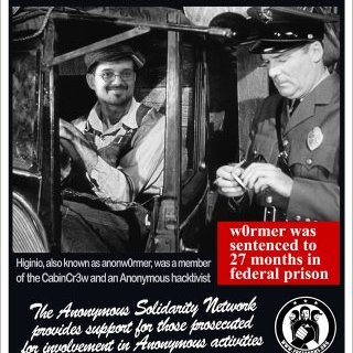 Higinio Ochoa III / w0rmer @AnonymousVideo